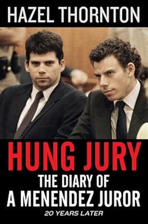 Seller image for Hung Jury: The Diary of a Menendez Juror for sale by GreatBookPrices