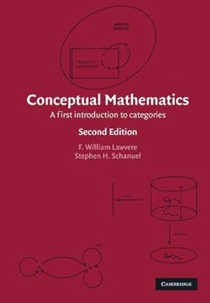 Seller image for Conceptual Mathematics : A First Introduction to Categories for sale by GreatBookPrices