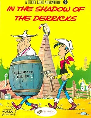 Seller image for Lucky Luke Adventure : In the Shadows of the Derricks for sale by GreatBookPrices