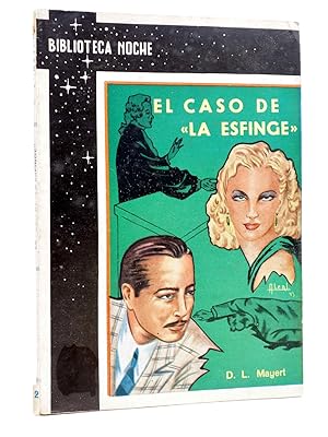 Imagen del vendedor de BIBLIOTECA NOCHE 2. EL CASO DE LA ESFINGE (D.L. Mayert) Antares, 1943. DIFICIL a la venta por Libros Fugitivos