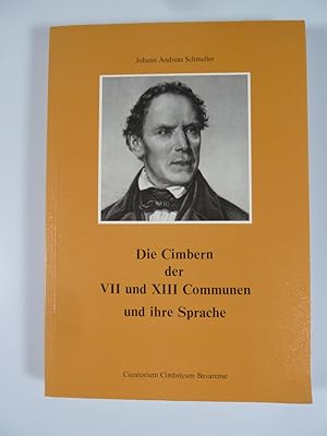 Bild des Verkufers fr ber die sogenannten Cimbern der Vii und XII Communen auf den Venedischen Alpen und ihre Sprache. zum Verkauf von Antiquariat Dorner