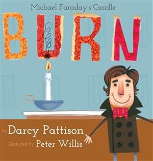 Immagine del venditore per Burn: Michael Faraday's Candle venduto da GreatBookPrices