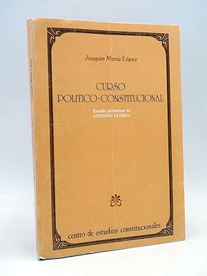 Imagen del vendedor de CURSO POLTICO CONSTITUCIONAL (Joaqun Mara Lpez) CEPC, 1987 a la venta por Libros Fugitivos
