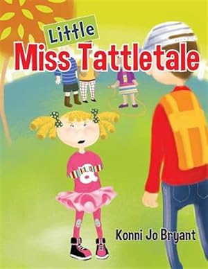 Bild des Verkufers fr Little Miss Tattletale zum Verkauf von GreatBookPrices