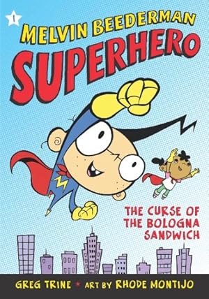 Imagen del vendedor de Melvin Beederman, Superhero, in the Curse of the Bologna Sandwich : Curse of the Bologna Sandwich a la venta por GreatBookPrices