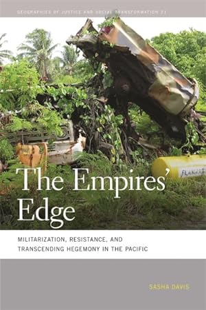 Immagine del venditore per Empires' Edge : Militarization, Resistance, and Transcending Hegemony in the Pacific venduto da GreatBookPrices