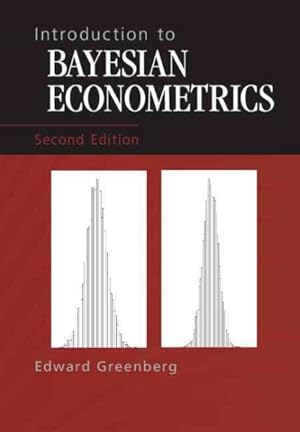 Image du vendeur pour Introduction to Bayesian Econometrics mis en vente par GreatBookPrices