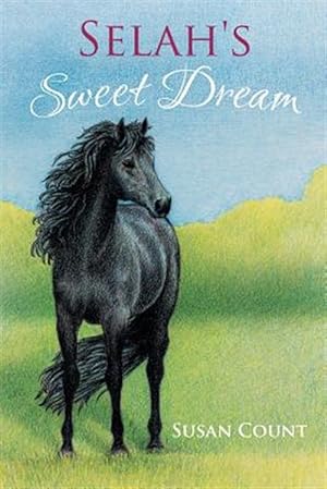 Seller image for Selah's Sweet Dream for sale by GreatBookPrices