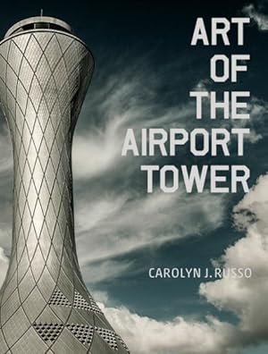 Imagen del vendedor de Art of the Airport Tower a la venta por GreatBookPrices