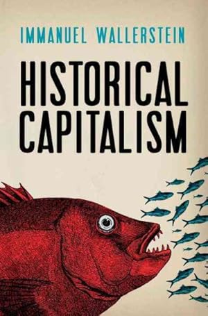 Seller image for Historical Capitalism With Capitalist Civilization for sale by GreatBookPrices