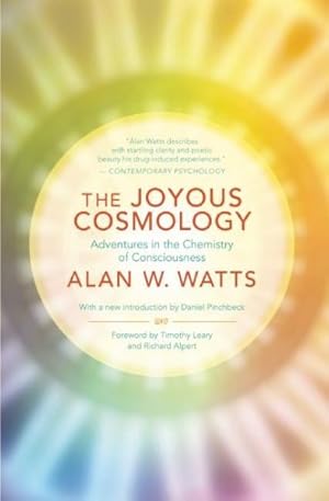 Immagine del venditore per Joyous Cosmology : Adventures in the Chemistry of Consciousness venduto da GreatBookPrices