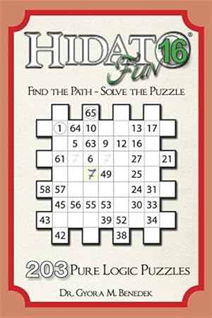 Seller image for Hidato Fun : 203 New Logic Puzzles for sale by GreatBookPrices