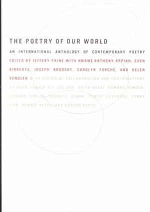 Seller image for Poetry of Our World : An International Anthology of Contemporary Poetry for sale by GreatBookPrices