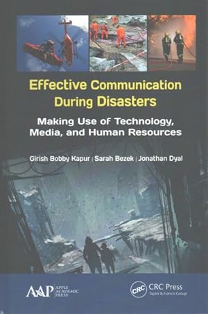 Seller image for Effective Communication During Disasters : Making Use of Technology, Media, and Human Resources for sale by GreatBookPrices