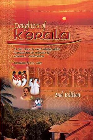 Bild des Verkufers fr Daughters of Kerala : Twenty-Five Short Stories by Award-Winning Authors zum Verkauf von GreatBookPrices