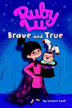 Seller image for Ruby Lu, Brave And True for sale by GreatBookPrices