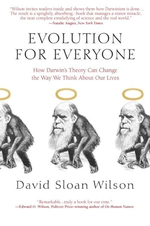 Seller image for Evolution for Everyone : How Darwin's Theory Can Change the Way We Think About Our Lives for sale by GreatBookPrices