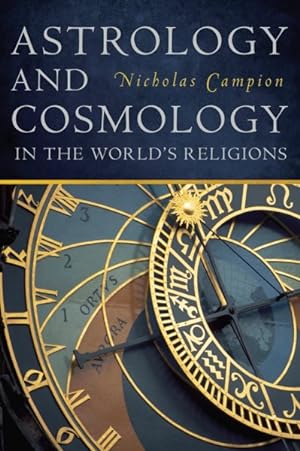 Seller image for Astrology and Cosmology in the World's Religions for sale by GreatBookPrices