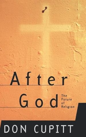 Image du vendeur pour After God : The Future of Religion mis en vente par GreatBookPrices