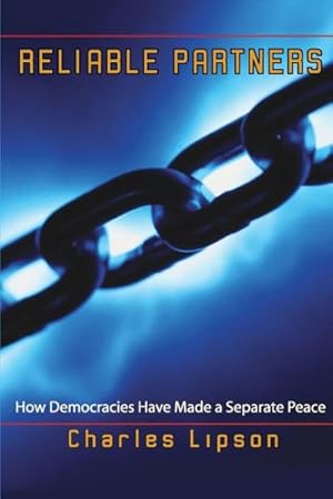 Seller image for Reliable Partners : How Democracies Have Made A Separate Peace for sale by GreatBookPrices