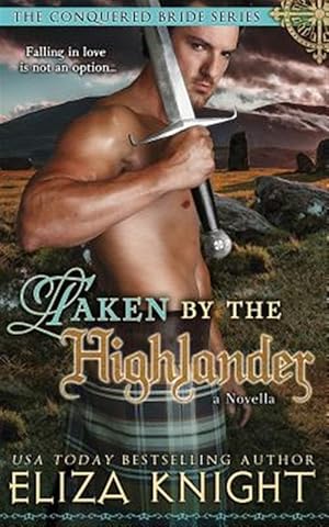 Imagen del vendedor de Taken by the Highlander a la venta por GreatBookPrices