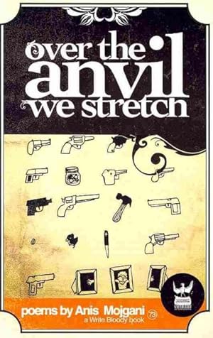 Immagine del venditore per Over the Anvil We Stretch venduto da GreatBookPrices