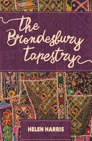 Imagen del vendedor de Brondesbury Tapestry a la venta por GreatBookPrices