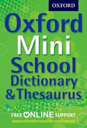 Seller image for Oxford Mini School Dictionary & Thesaurus for sale by GreatBookPrices