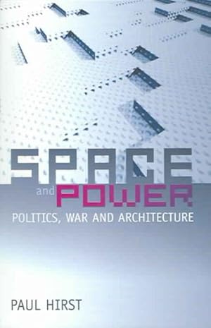 Immagine del venditore per Space And Power : Politics, War and Architecture venduto da GreatBookPrices