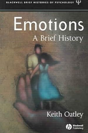 Image du vendeur pour Emotions : A Brief History mis en vente par GreatBookPrices
