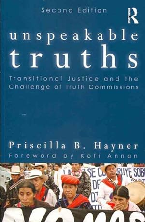 Immagine del venditore per Unspeakable Truths : Transitional Justice and the Challenge of Truth Commissions venduto da GreatBookPrices