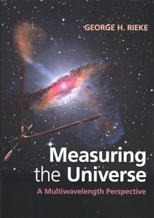 Seller image for Measuring the Universe : A Multiwavelength Perspective for sale by GreatBookPrices