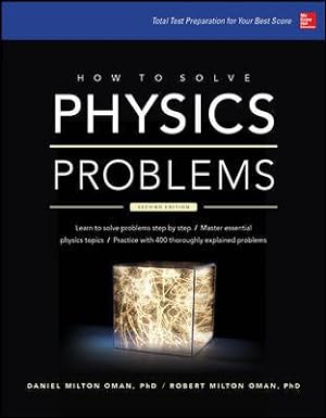 Image du vendeur pour How to Solve Physics Problems mis en vente par GreatBookPrices