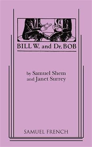 Seller image for BILL W & DR BOB for sale by GreatBookPrices