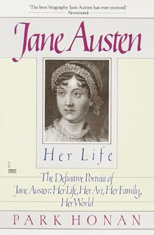 Image du vendeur pour Jane Austen : Her Life mis en vente par GreatBookPrices