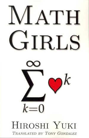 Immagine del venditore per Math Girls venduto da GreatBookPrices