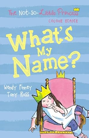 Seller image for What's My Name? for sale by GreatBookPrices