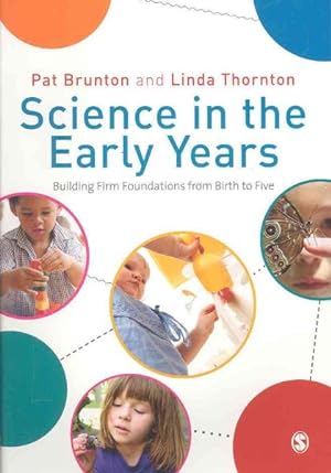 Seller image for Science in the Early Years : Building Firm Foundations from Birth to Five for sale by GreatBookPrices