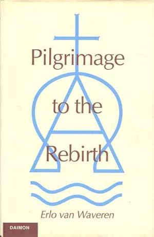 Imagen del vendedor de Pilgrimage to the Rebirth a la venta por GreatBookPrices