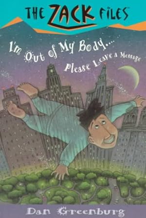 Seller image for I'm Out of My Body. . .please Leave a Message for sale by GreatBookPrices