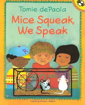 Seller image for Mice Squeak, We Speak : A Poem for sale by GreatBookPrices