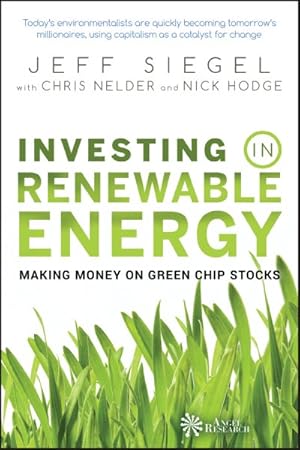 Image du vendeur pour Investing in Renewable Energy : Making Money on Green Chip Stocks mis en vente par GreatBookPrices