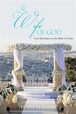 Seller image for The Wife of God for sale by GreatBookPrices