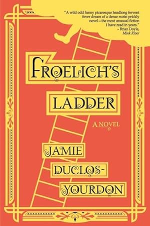 Seller image for Froelich's Ladder for sale by GreatBookPrices