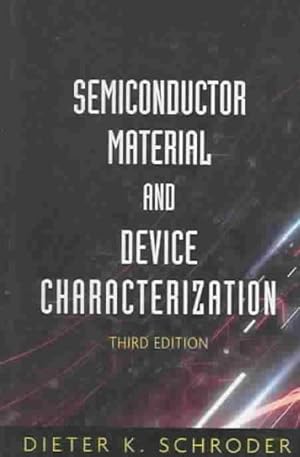 Seller image for Semiconductor Material And Device Characterization for sale by GreatBookPrices