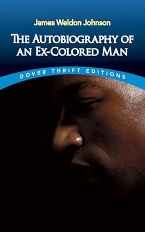 Seller image for Autobiography of an Ex-Colored Man for sale by GreatBookPrices