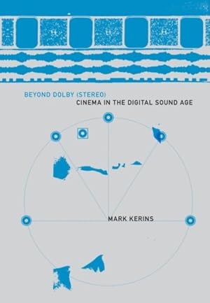 Imagen del vendedor de Beyond Dolby Stereo : Cinema in the Digital Sound Age a la venta por GreatBookPrices