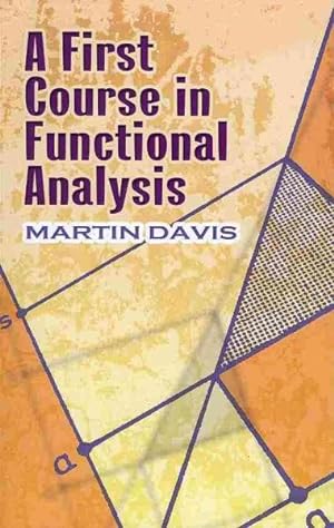 Imagen del vendedor de First Course in Functional Analysis a la venta por GreatBookPrices