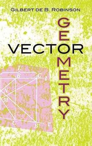 Bild des Verkufers fr Vector Geometry zum Verkauf von GreatBookPrices