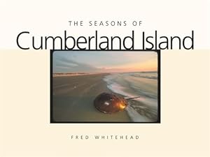 Seller image for Seasons of Cumberland Island for sale by GreatBookPrices